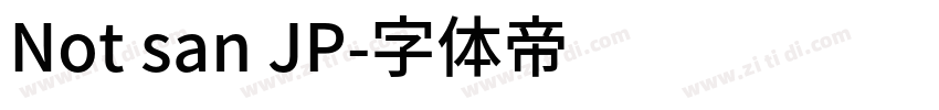 Not san JP字体转换